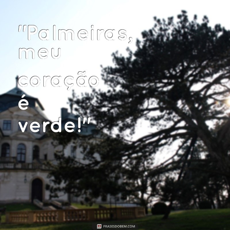 frases palmeiras tumblr 