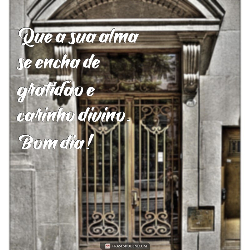 Bom Dia com Deus: Frases Inspiradoras para Começar o Dia com Fé 