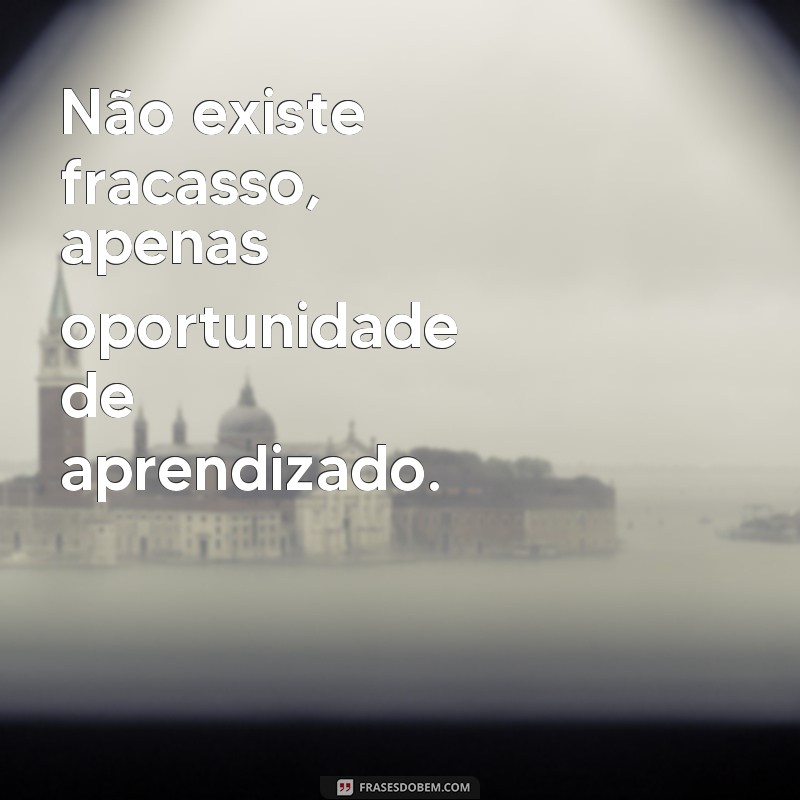 Descubra as melhores frases para inspirar atitude no seu dia a dia - Confira! 