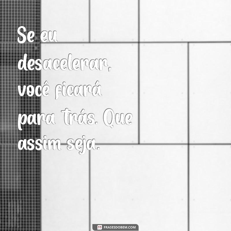 As Melhores Frases de Desprezo para Arrasar no Seu Status 