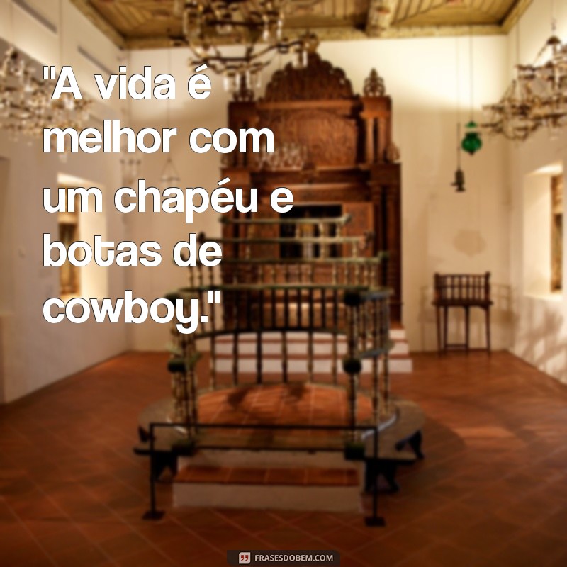 frases para foto country masculina 