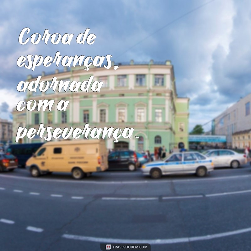 Descubra as Melhores Frases Coroa para Celebrar a Sabedoria e a Experiência 