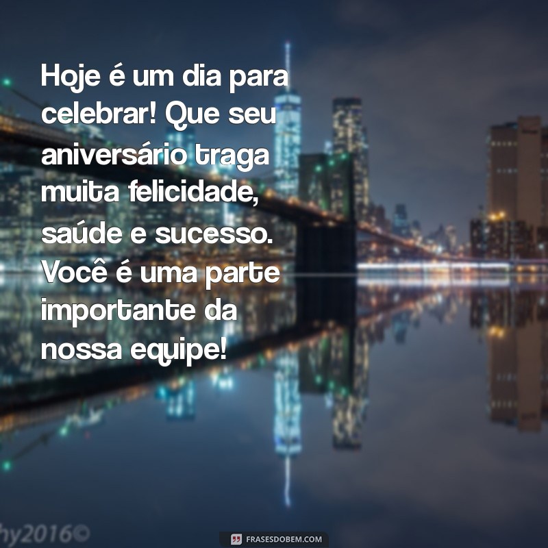 Mensagens Inspiradoras de Feliz Aniversário para Colaboradores: Celebre com Estilo! 