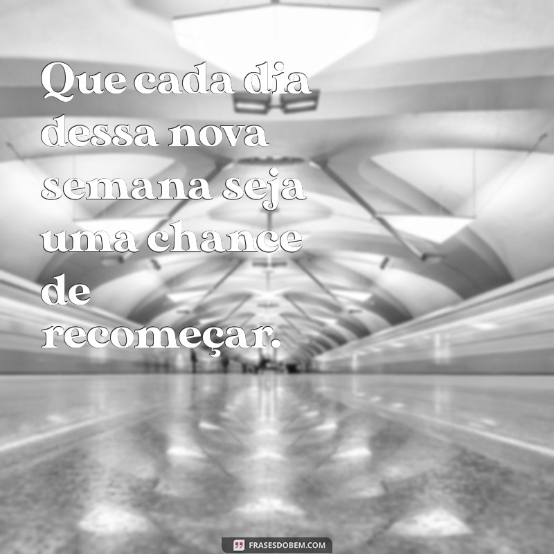 Melhores Frases de Boa Semana para Inspirar Seu Instagram 