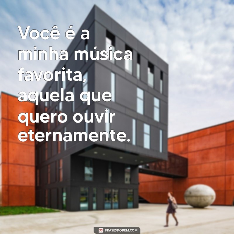 As Melhores Frases de Música para Casais: Declare Seu Amor com Estilo 