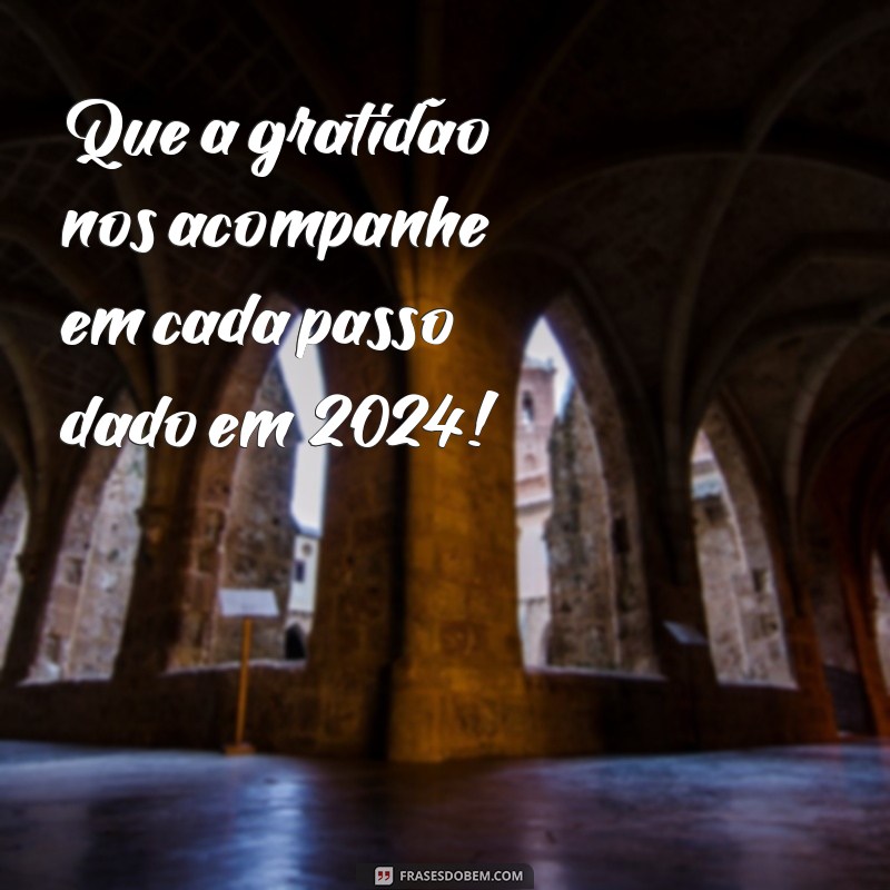 Mensagens Inspiradoras para Começar o Ano Novo: 1 de Janeiro de 2024 