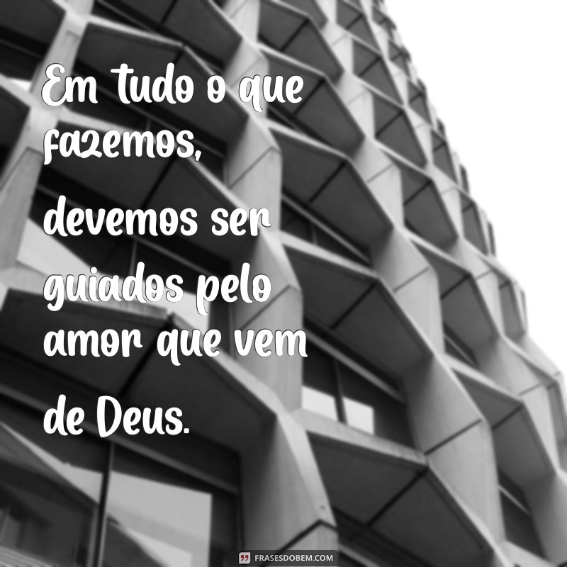 Descubra Versículos Inspiradores sobre o Amor de Deus 