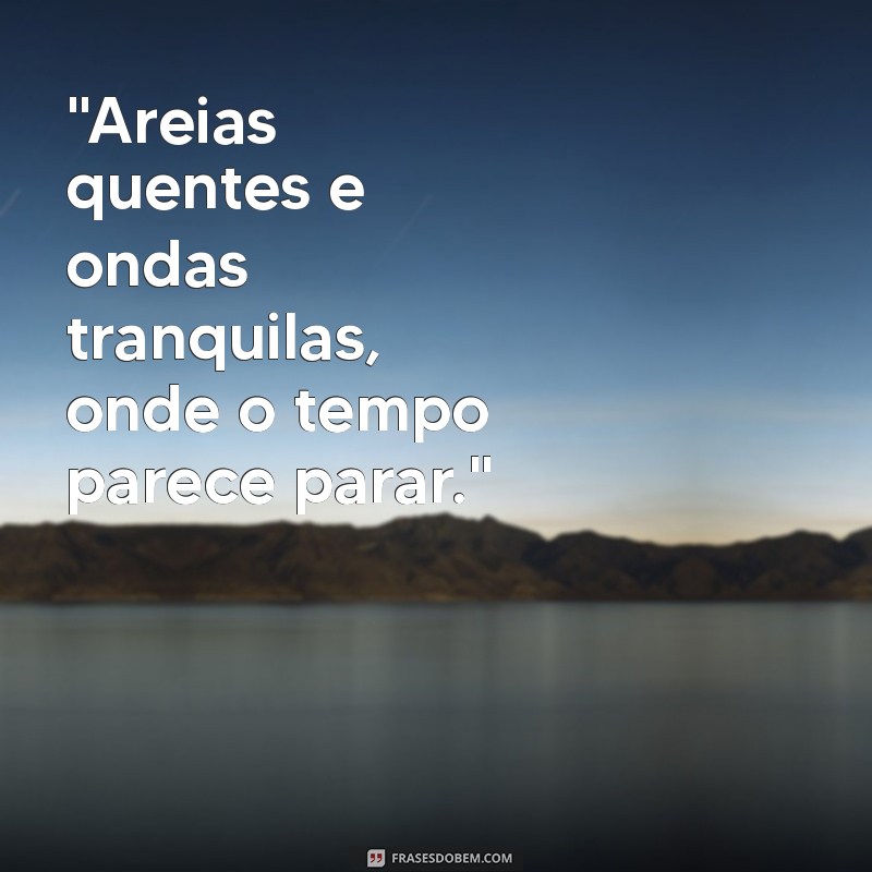 frases de foto de praia 