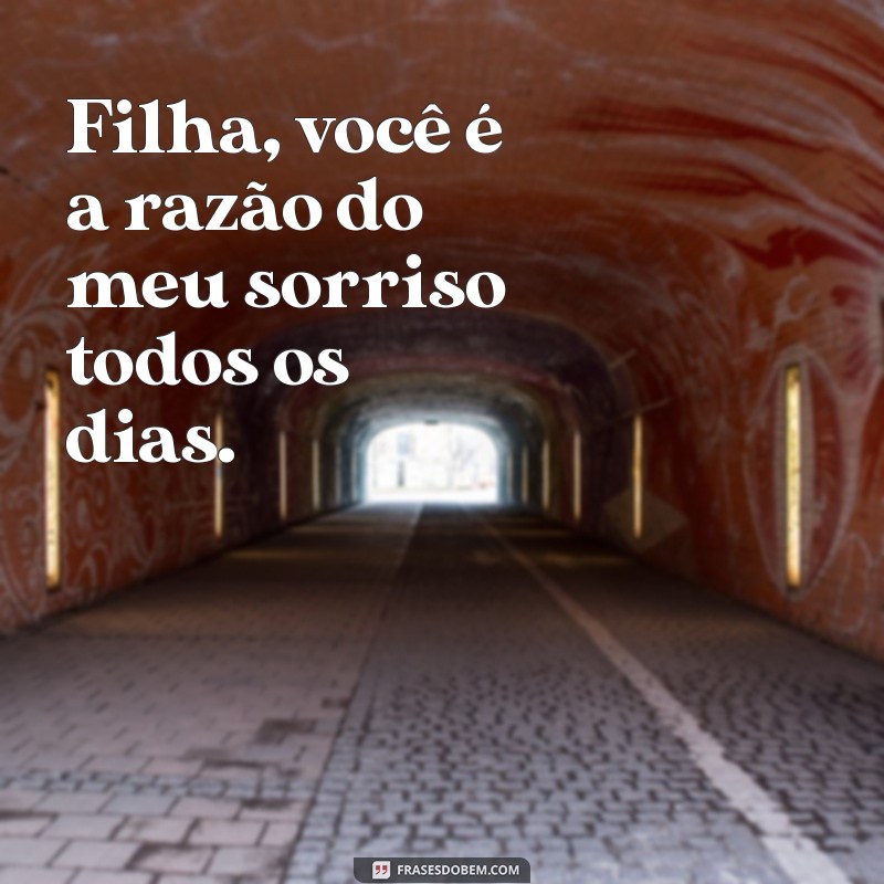 Frases Inspiradoras de Mãe e Filha: Laços que Fortalecem 