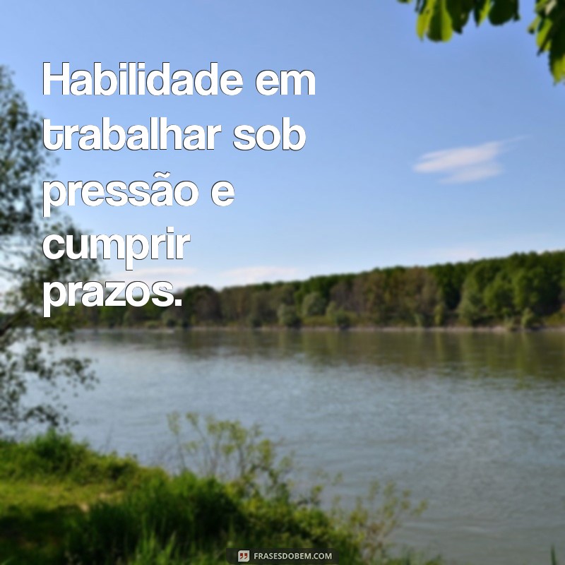 Como Elaborar um Resumo de Habilidades Poderoso no Currículo: Dicas e Exemplos 