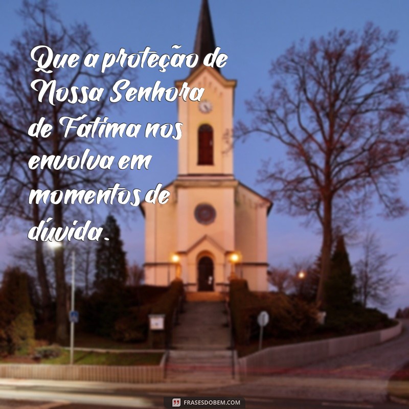 Descubra a Mensagem Inspiradora de Nossa Senhora de Fátima 