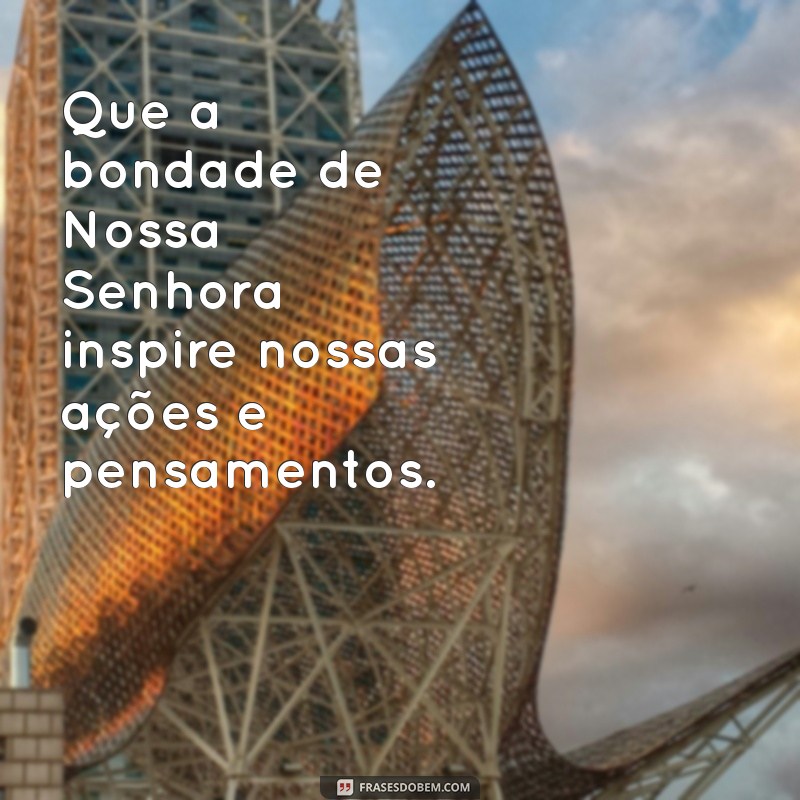 Mensagem Inspiradora de Nossa Senhora Aparecida: Fé e Esperança 