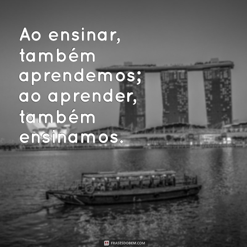 Descubra Frases Inspiradoras sobre Aprender com os Outros 