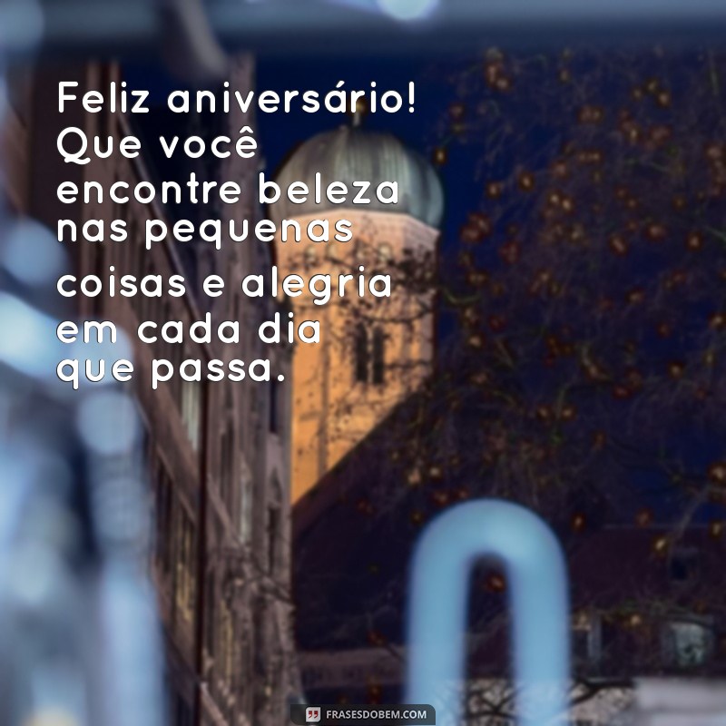 Mensagens Inspiradoras de Feliz Aniversário para Celebrar a Amizade 