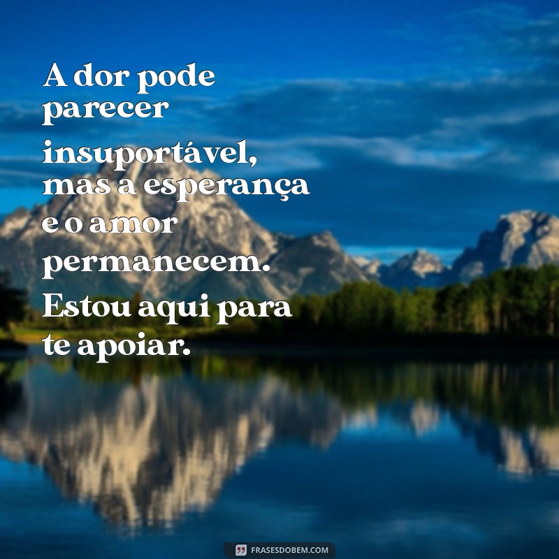 Palavras de Conforto: Mensagens Aconchegantes para Superar o Luto 