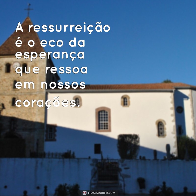 Ressurreição de Jesus na Bíblia: Significado, Passagens e Impacto na Fé Cristã 