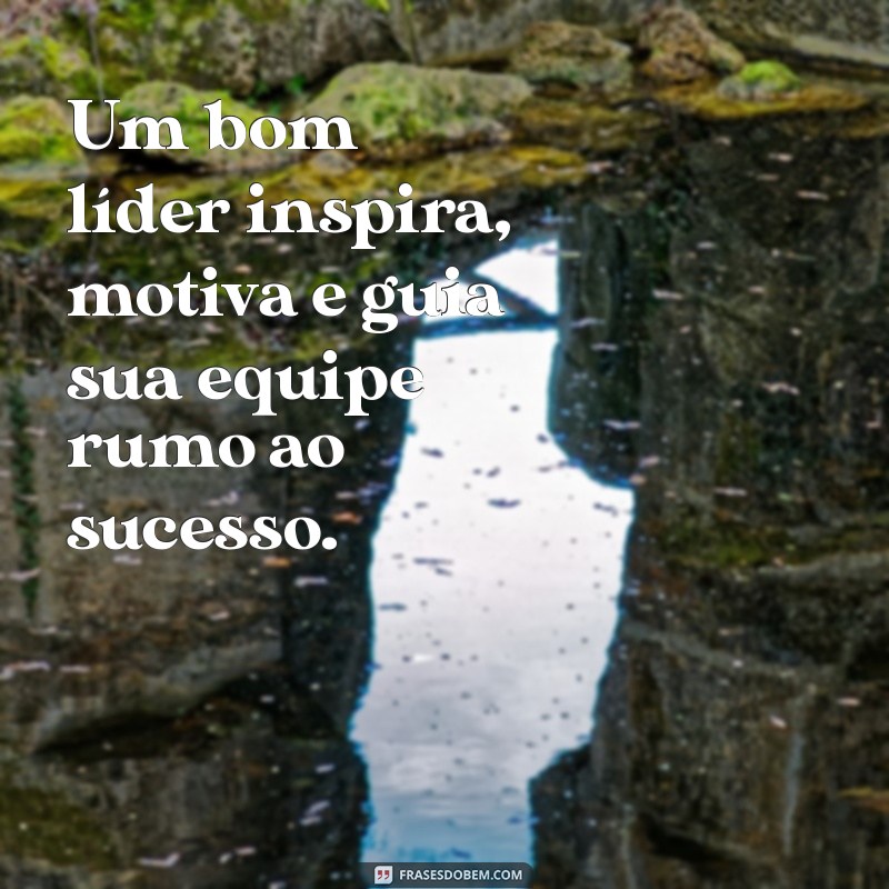 Frases Inspiradoras para Transformar o Ambiente de Trabalho 