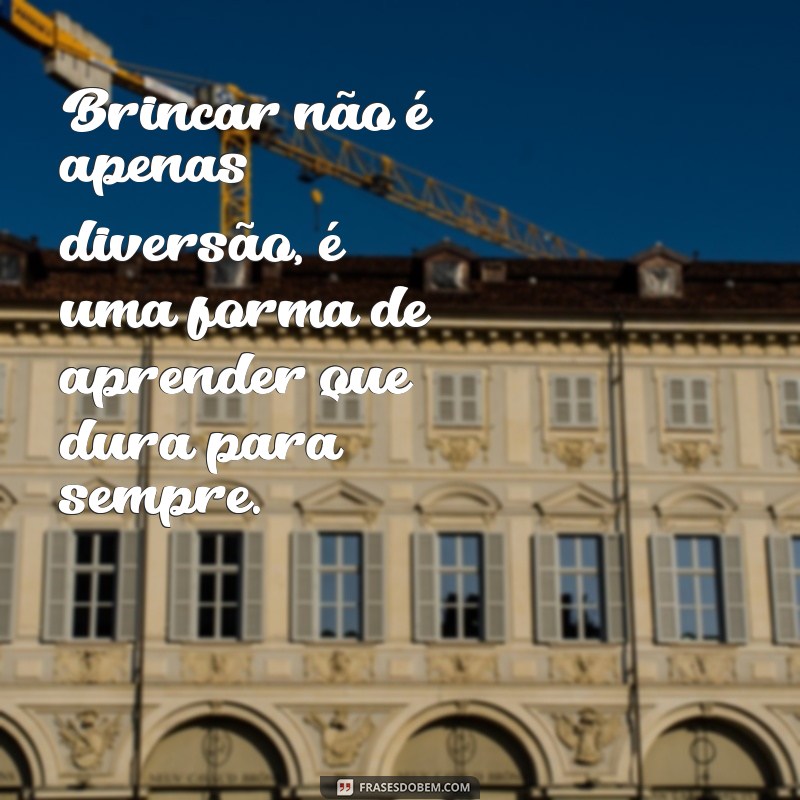 Frases Inspiradoras para Celebrar a Semana da Criança: Mensagens que Encantam 