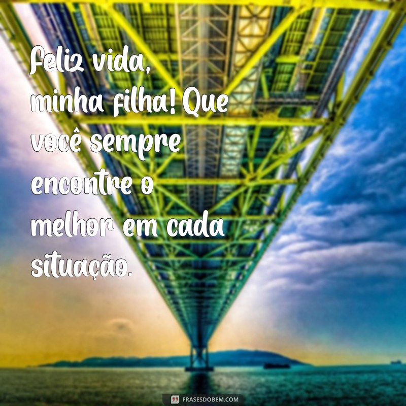 Como Cultivar a Felicidade na Vida da Minha Filha: Dicas e Inspirações 