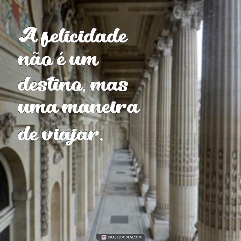 Frases Especiais: Inspirações para Momentos Inesquecíveis 