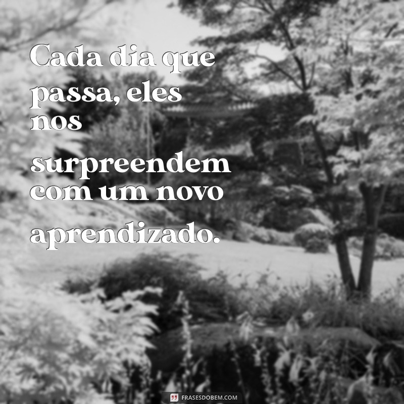 Frases Inspiradoras sobre Como Eles Crescem Rápido: Reflexões para Pais 