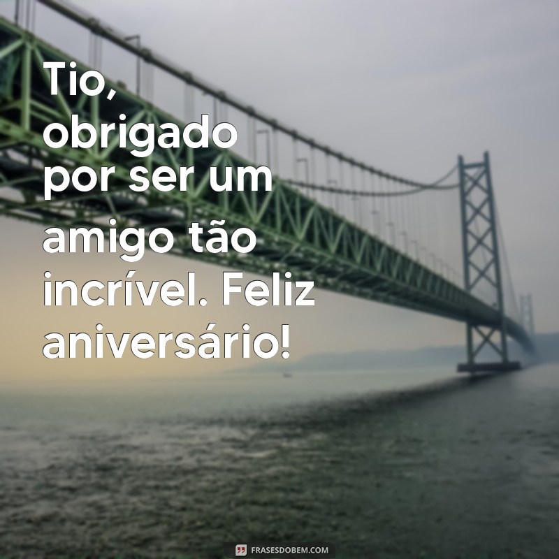 Frases Criativas de Aniversário para Tio: Celebre com Amor e Humor! 