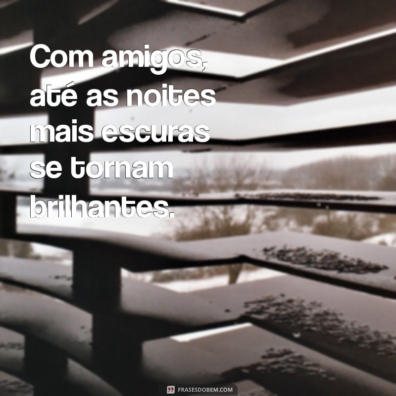 Frases Inspiradoras para Celebrar a Amizade no Tumblr 