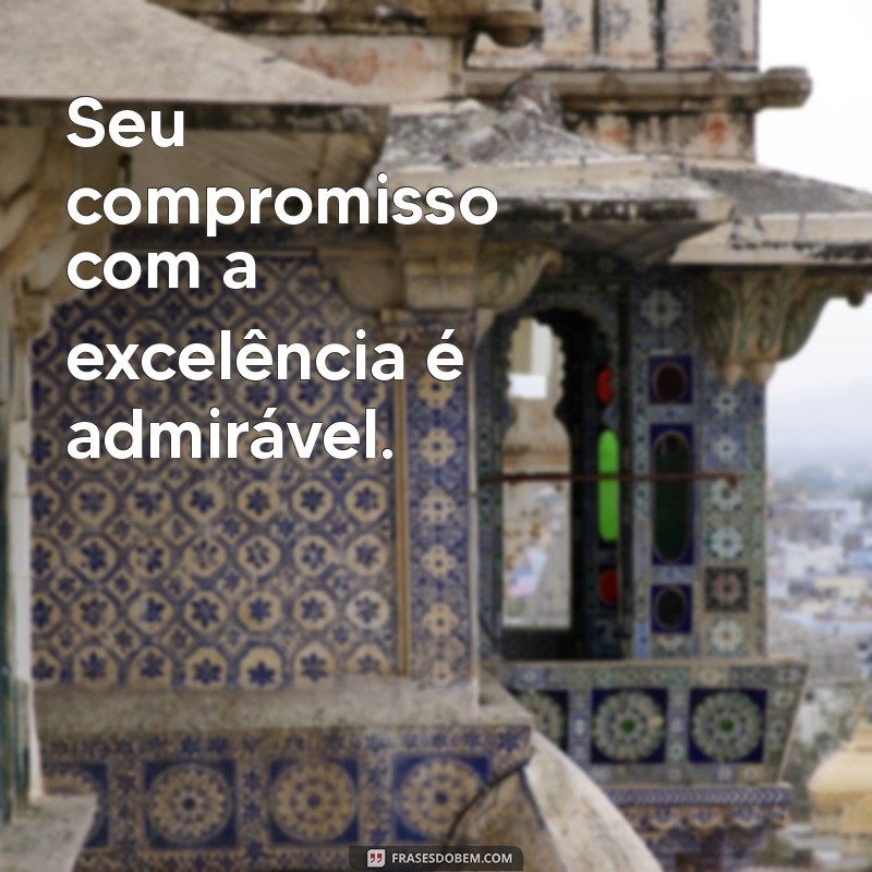 Frases Inspiradoras para Agradecer e Valorizar Sua Diretora 