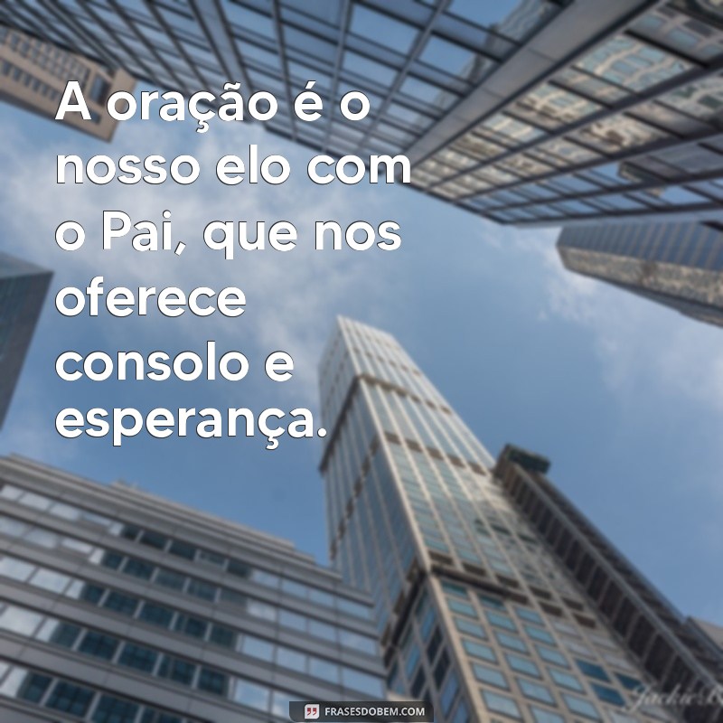 Palavras de Conforto Evangélicas: Encontre Paz e Esperança em Momentos Difíceis 