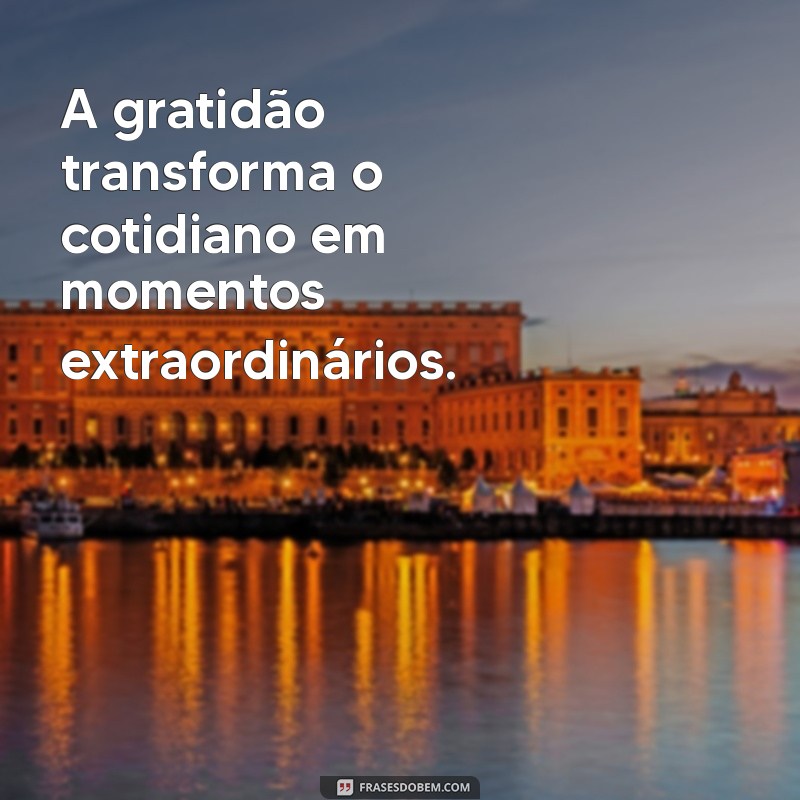 Descubra Frases Milagrosas que Transformam sua Vida 