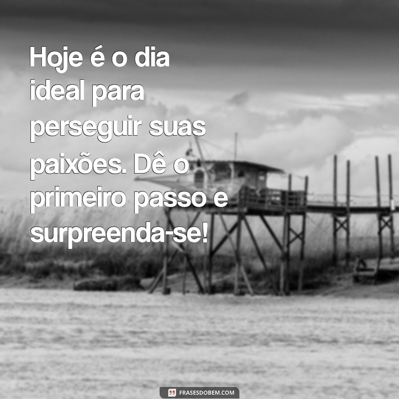 Mensagens Criativas de Bom Dia: Inspire Seu Dia com Frases Motivacionais 