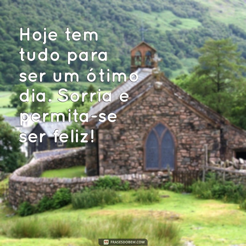 Mensagens Criativas de Bom Dia: Inspire Seu Dia com Frases Motivacionais 