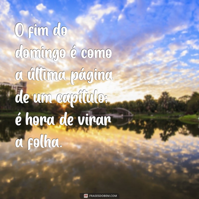 Como Aproveitar o Fim do Domingo para Renovar suas Energias para a Semana 