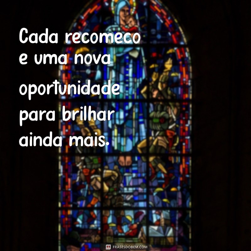 Frases Inspiradoras para Dar a Volta por Cima e Superar Desafios 