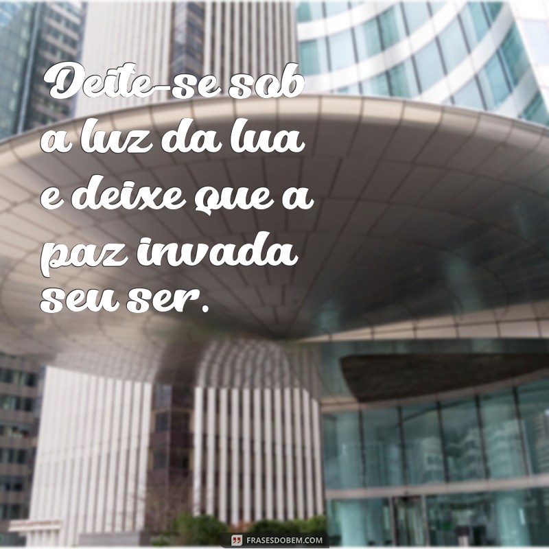 Como Aproveitar uma Noite de Paz e Descanso: Dicas para Relaxar e Renovar as Energias 