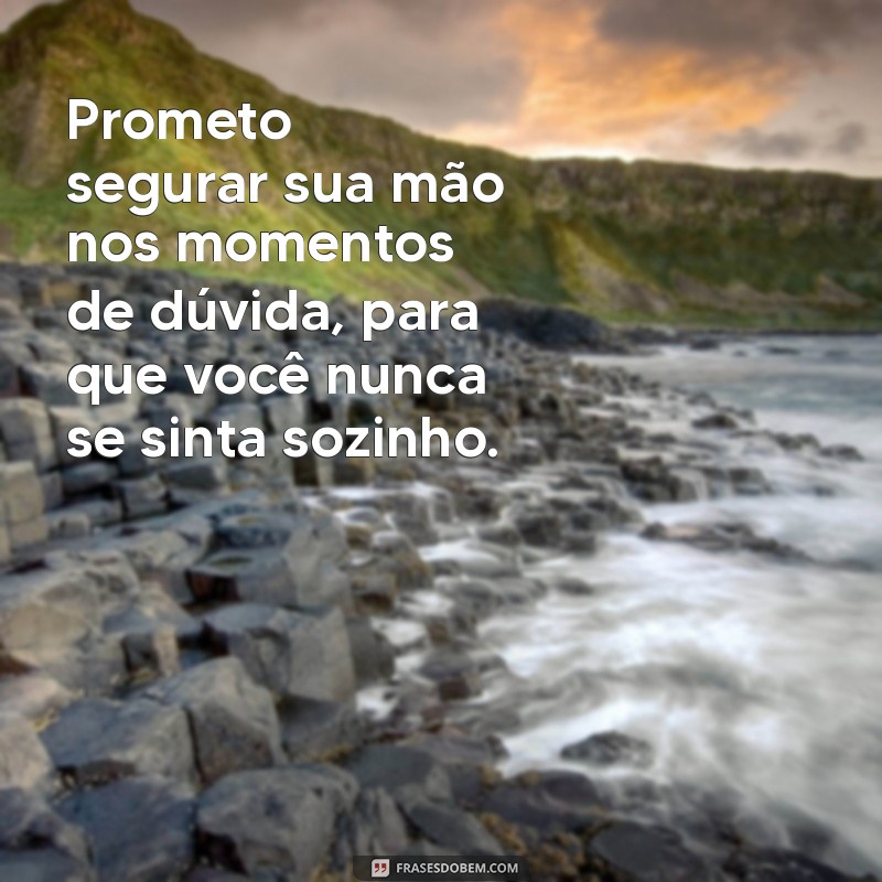 Frases Emocionantes sobre Promessas de Maternidade: Prometo Segurar Sua Mão, Filho 