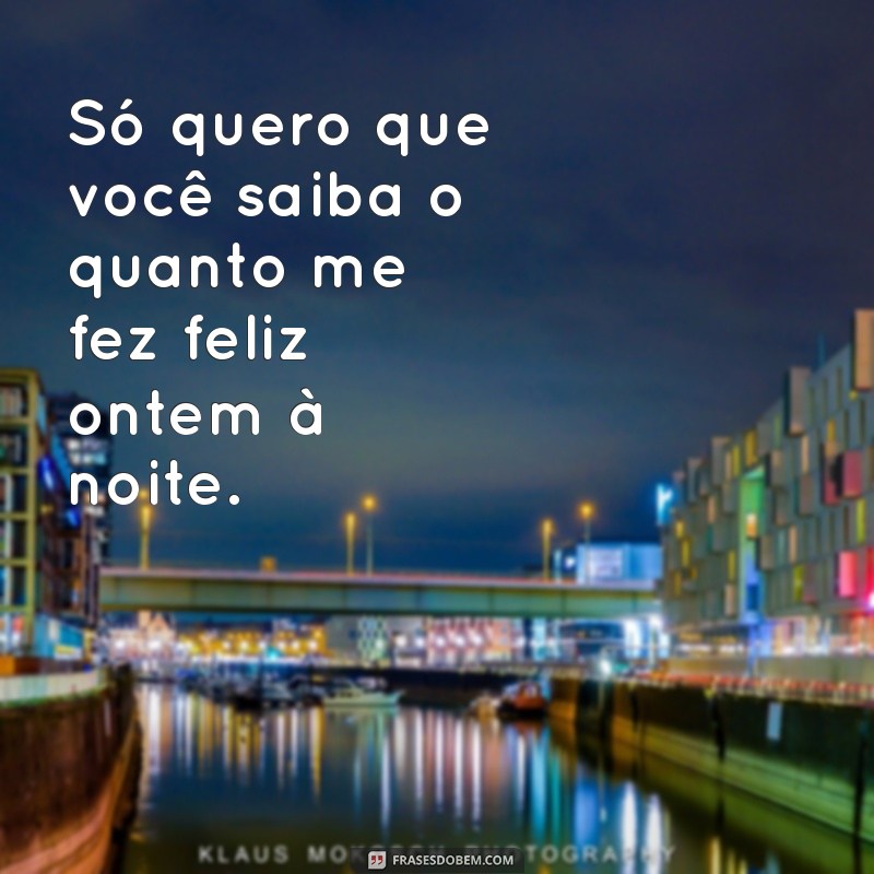 Mensagens Perfeitas para Enviar Após uma Noite de Amor Inesquecível 