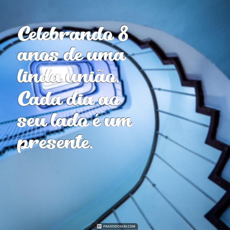 Celebrando 8 Anos de Casamento: Dicas e Ideias para Comemorar suas Bodas de Penacho 