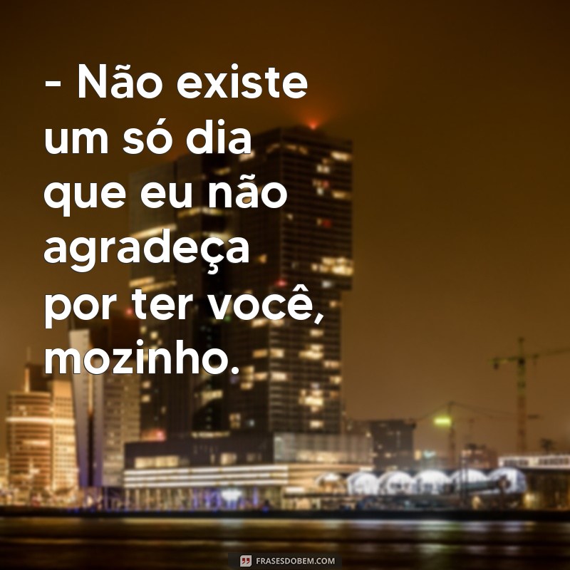 Descubra as Melhores Frases Mozinho para Expressar seu Amor 