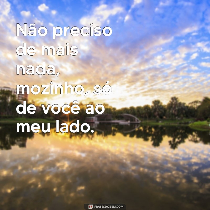 Descubra as Melhores Frases Mozinho para Expressar seu Amor 