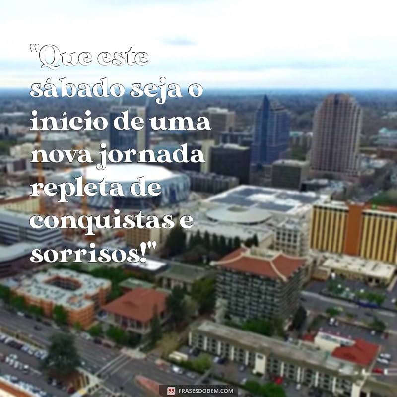 frases motivacional sabado 