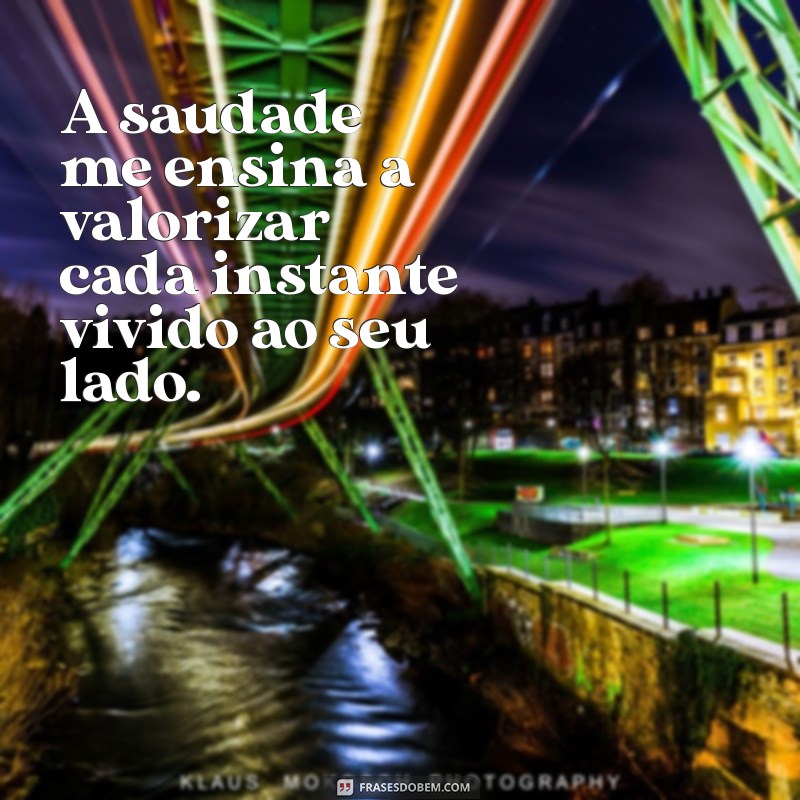 Frases Emocionantes para Lembrar com Saudade do Meu Pai 