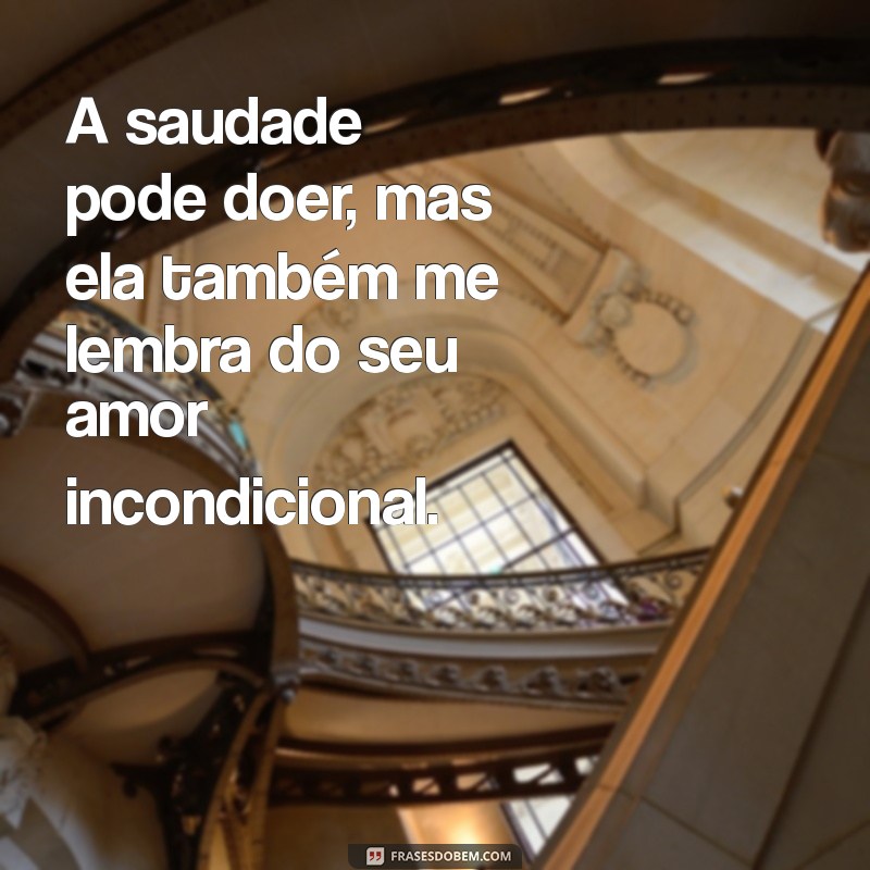 Frases Emocionantes para Lembrar com Saudade do Meu Pai 