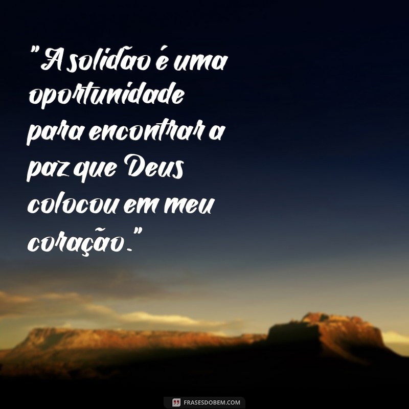 frases foto sozinha cristã 