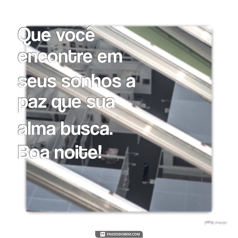 Mensagens de Boa Noite Espíritas: Conforto e Reflexão para um Sono Tranquilo 