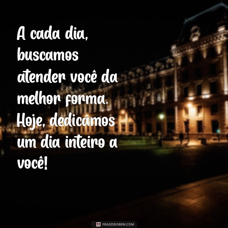 Como Celebrar o Dia do Cliente: Dicas e Ideias para Encantar Seus Consumidores 