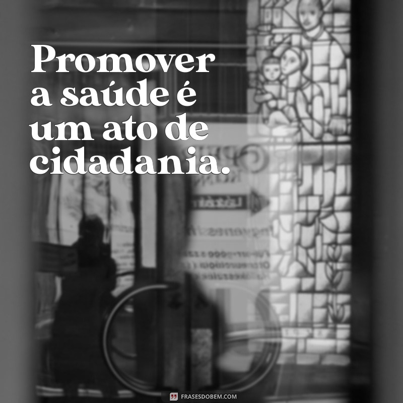 Frases Inspiradoras para Profissionais da Saúde: Motivação e Reflexão 