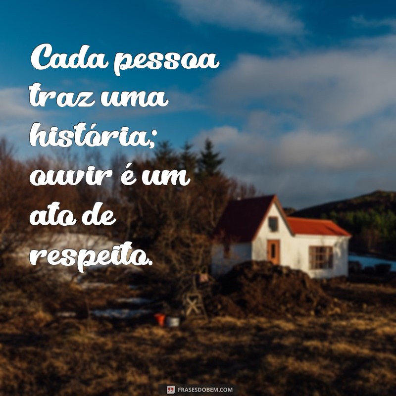 Frases Inspiradoras de Consideração: Como Valorizar Relações e Fortalecer Laços 