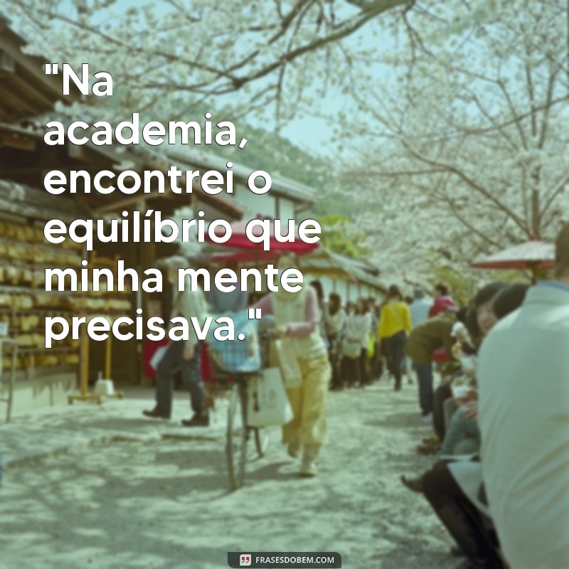 frases academia terapia 