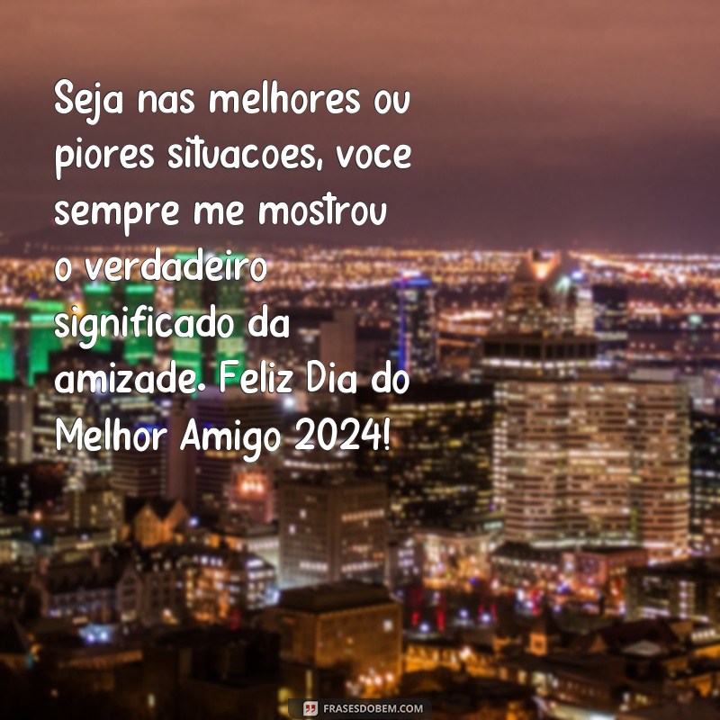 Descubra as melhores frases para celebrar o Dia do Melhor Amigo em 2024